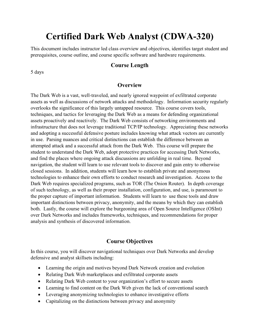 Certified Dark Web Analyst (CDWA-320)