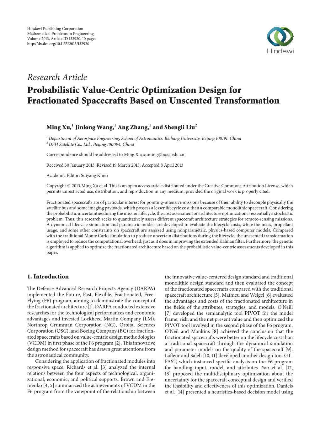 Probabilistic Value-Centric Optimization Design for Fractionated Spacecrafts Based on Unscented Transformation