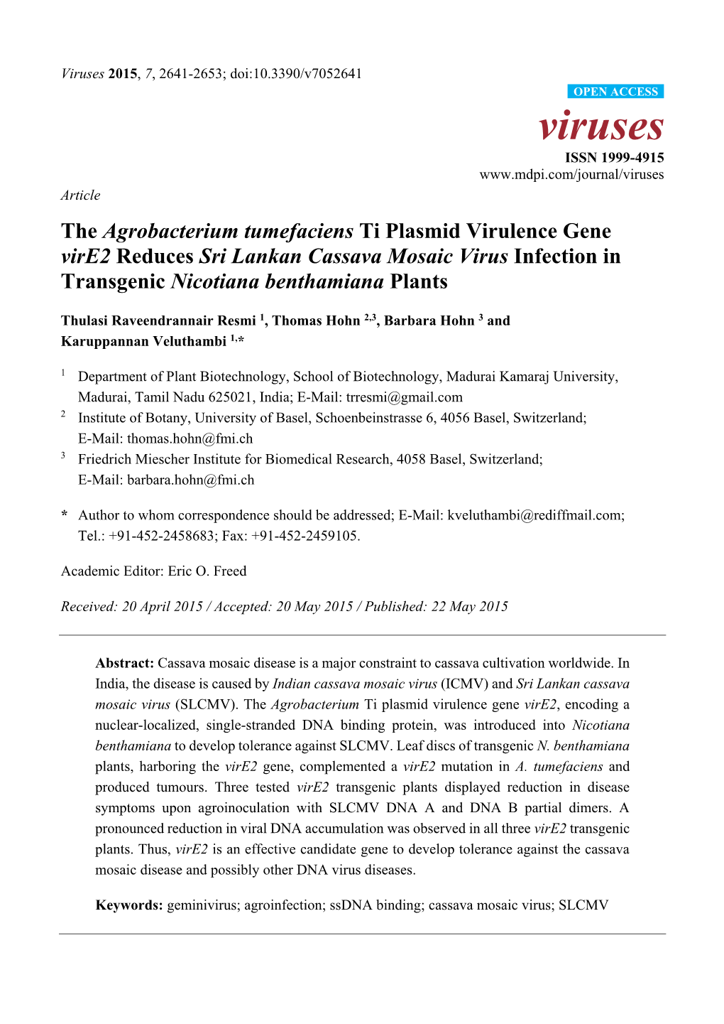 The Agrobacterium Tumefaciens Ti Plasmid Virulence Gene Vire2 Reduces Sri Lankan Cassava Mosaic Virus Infection in Transgenic Nicotiana Benthamiana Plants