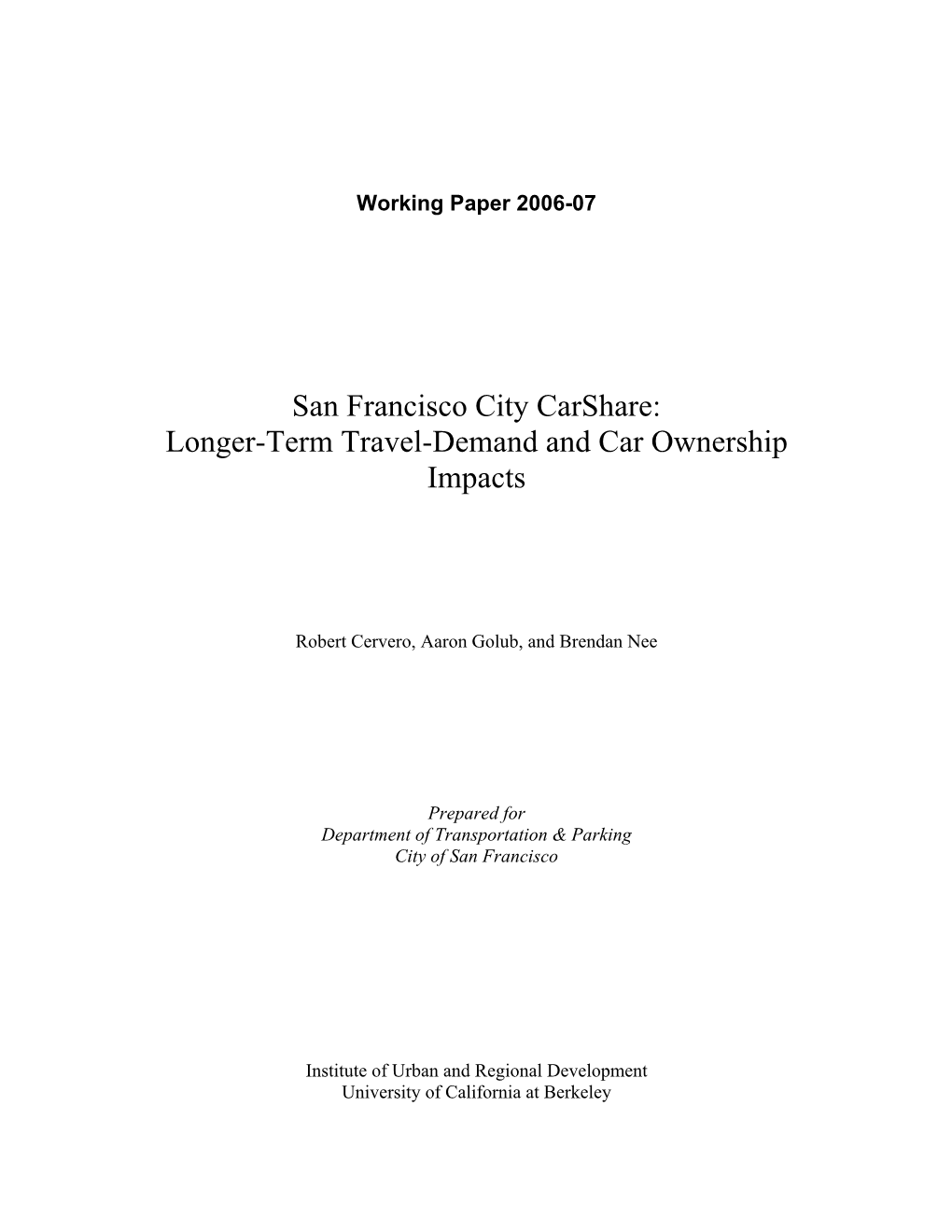 Longer-Term Travel-Demand and Car Ownership Impacts