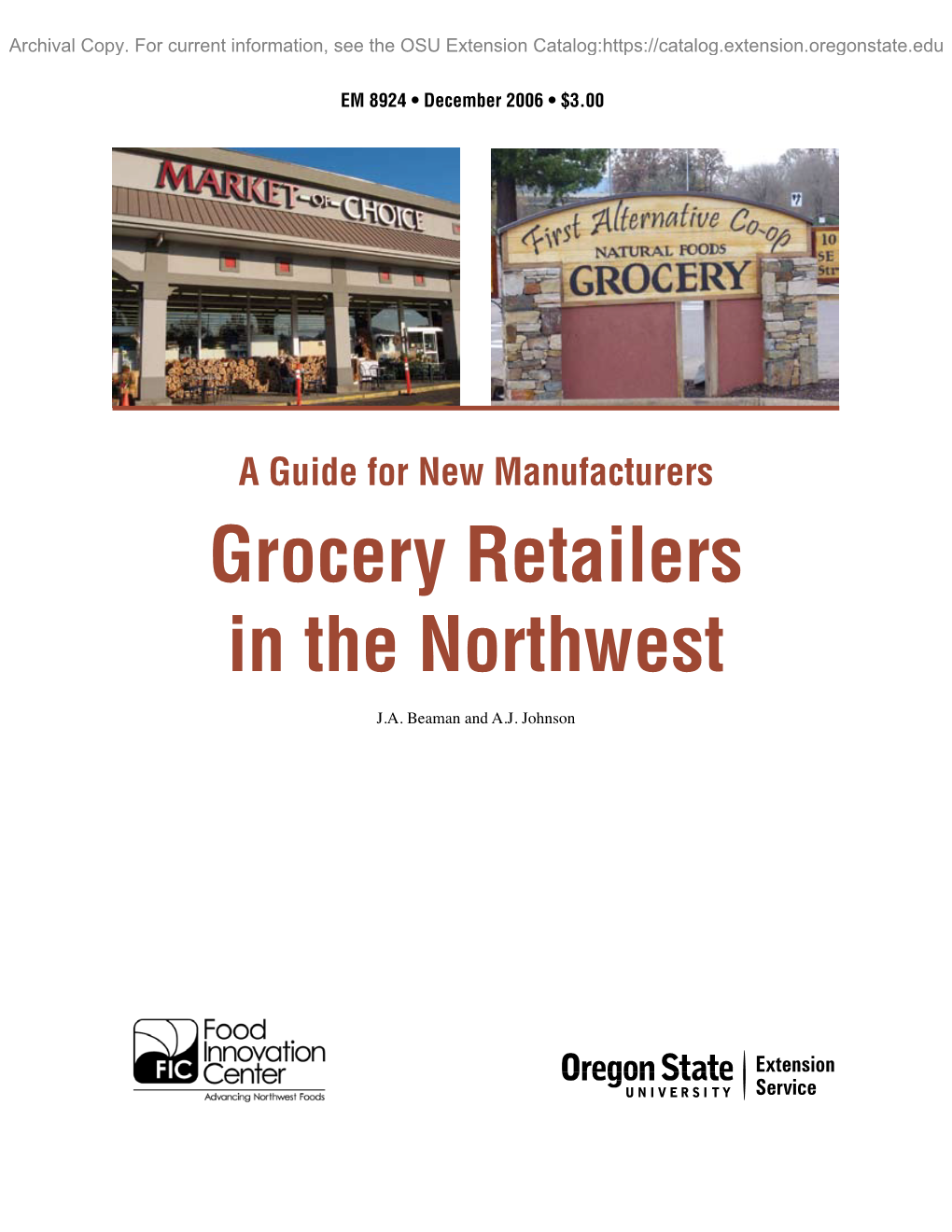 Grocery Retailers in the Northwest: a Guide For