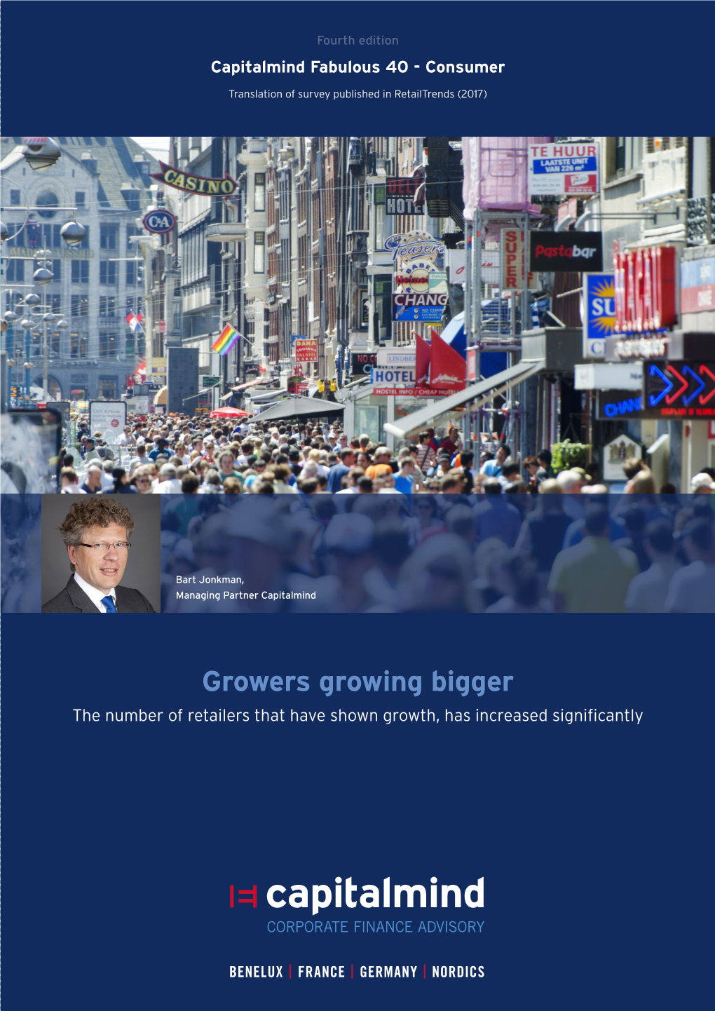 Growers Growing Bigger the Number of Retailers That Have Shown Growth, Has Increased Signiﬁcantly Growers Growing Bigger