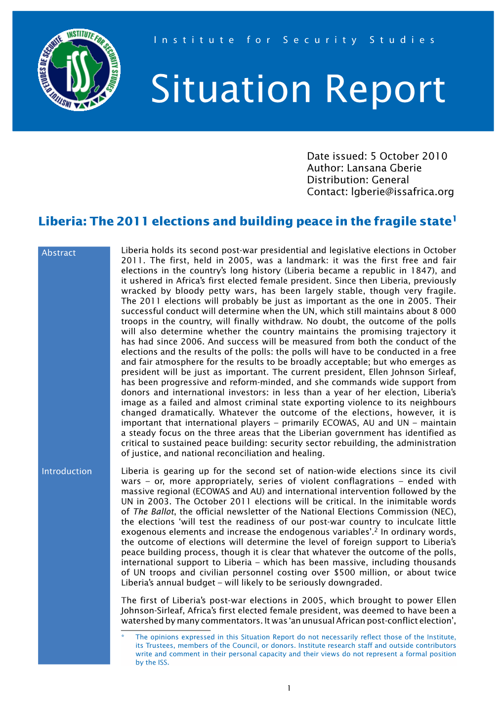 Liberia: the 2011 Elections and Building Peace in the Fragile State1