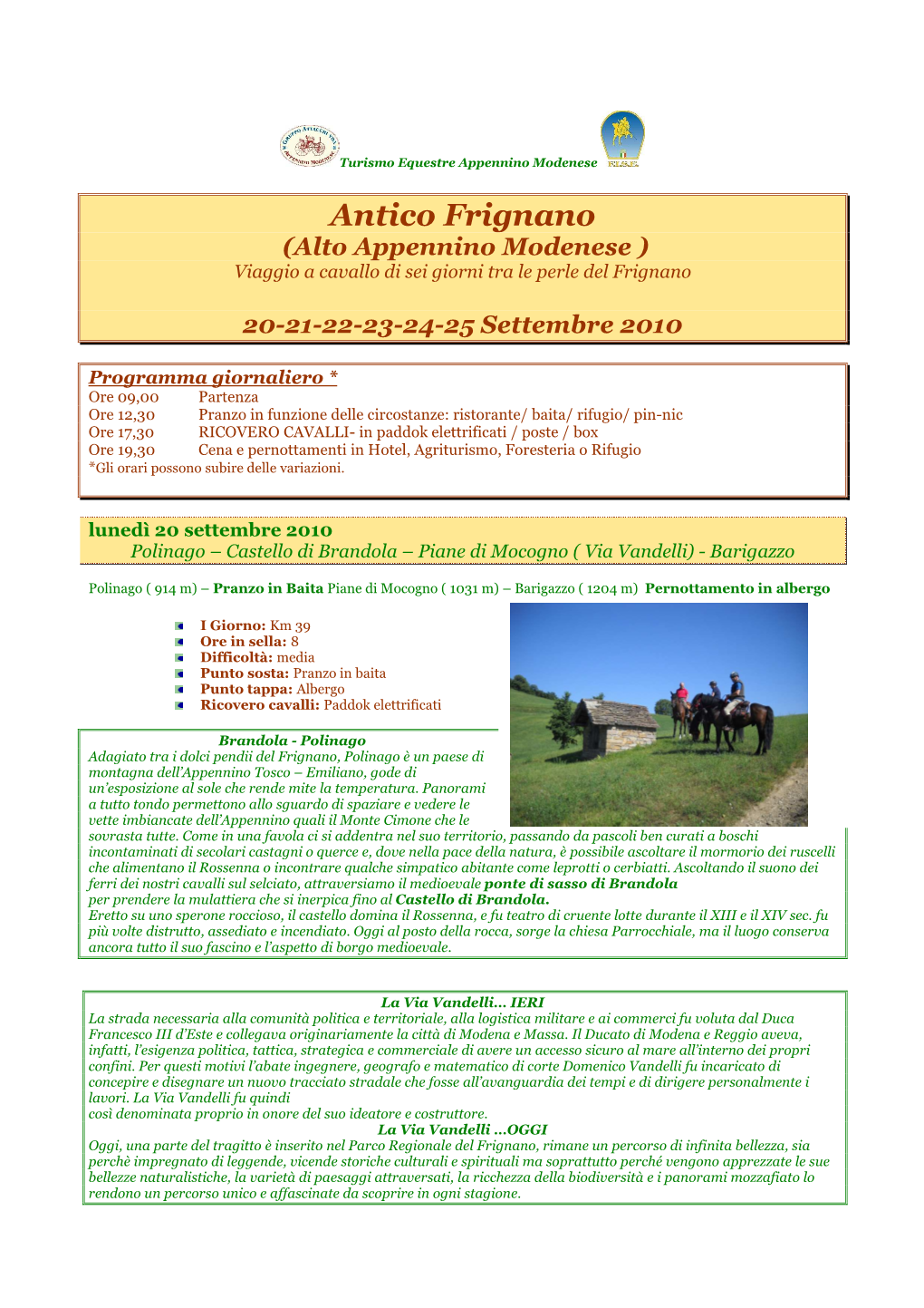 Antico Frignano (Alto Appennino Modenese ) Viaggio a Cavallo Di Sei Giorni Tra Le Perle Del Frignano