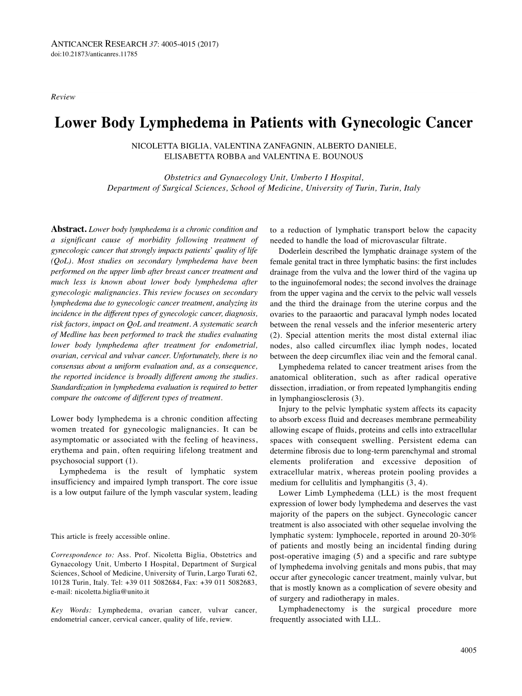 Lower Body Lymphedema in Patients with Gynecologic Cancer NICOLETTA BIGLIA, VALENTINA ZANFAGNIN, ALBERTO DANIELE, ELISABETTA ROBBA and VALENTINA E