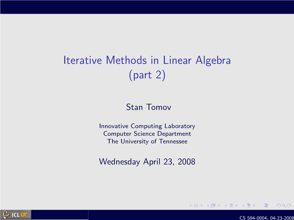 Iterative Methods in Linear Algebra (Part 2)