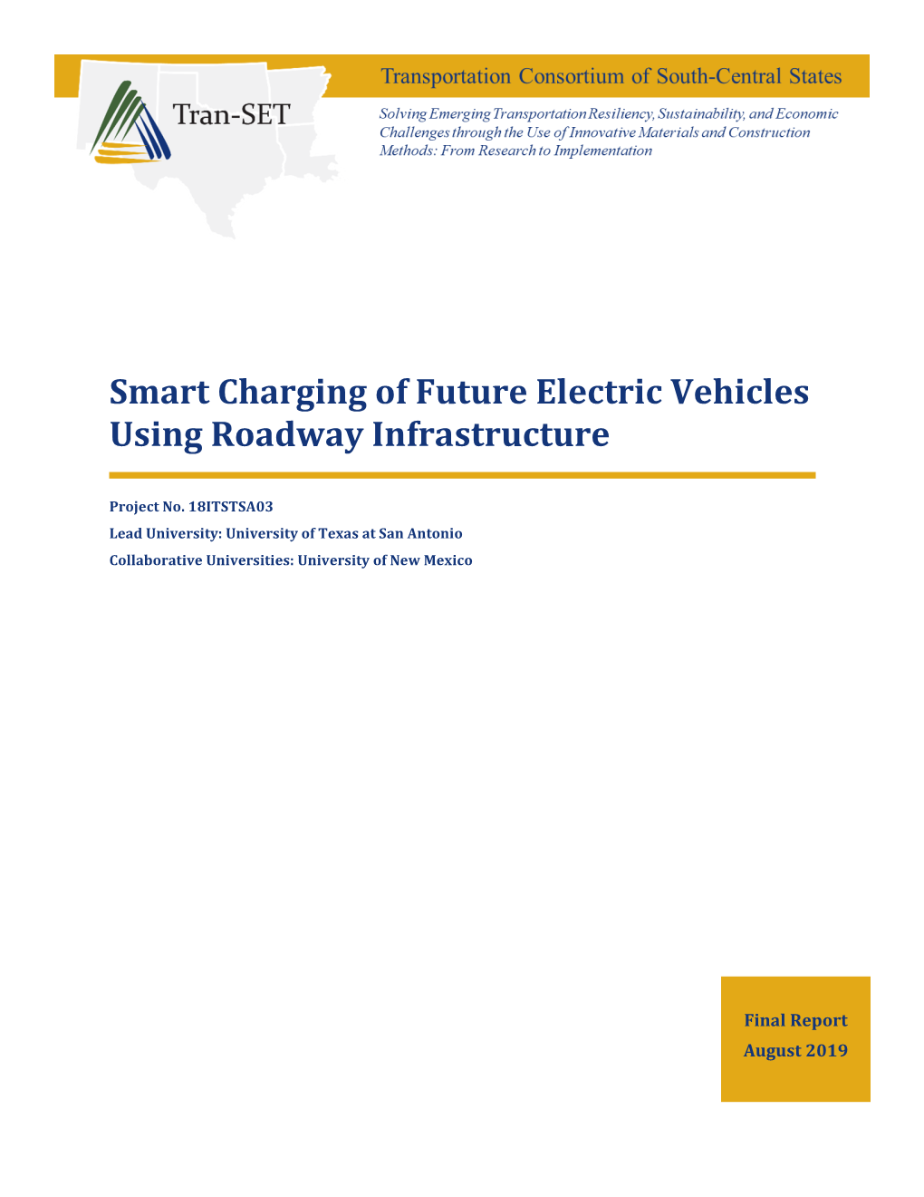 Smart Charging of Future Electric Vehicles Using Roadway Infrastructure