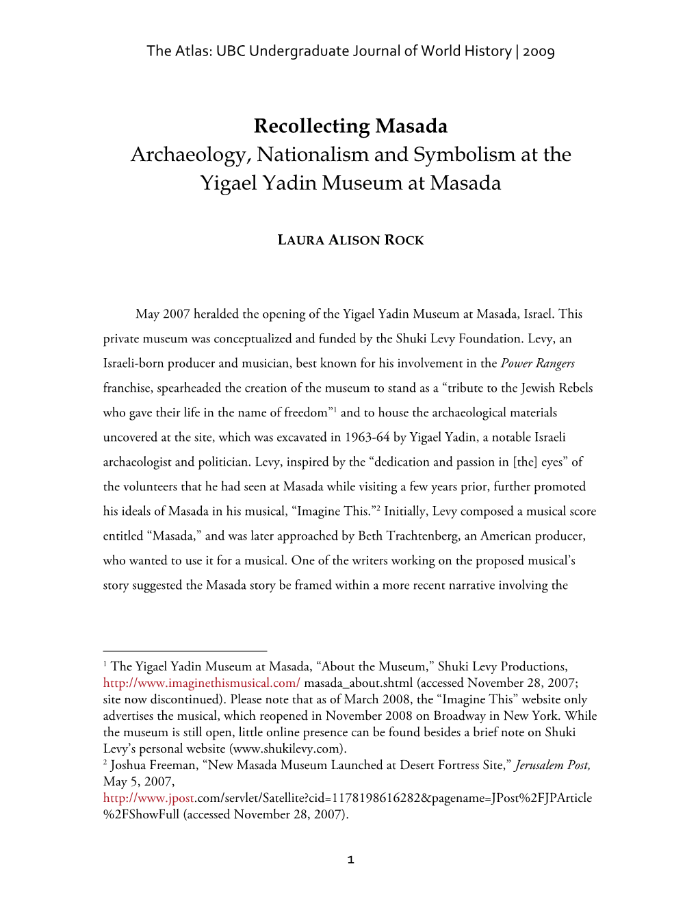 Recollecting Masada Archaeology, Nationalism and Symbolism at the Yigael Yadin Museum at Masada