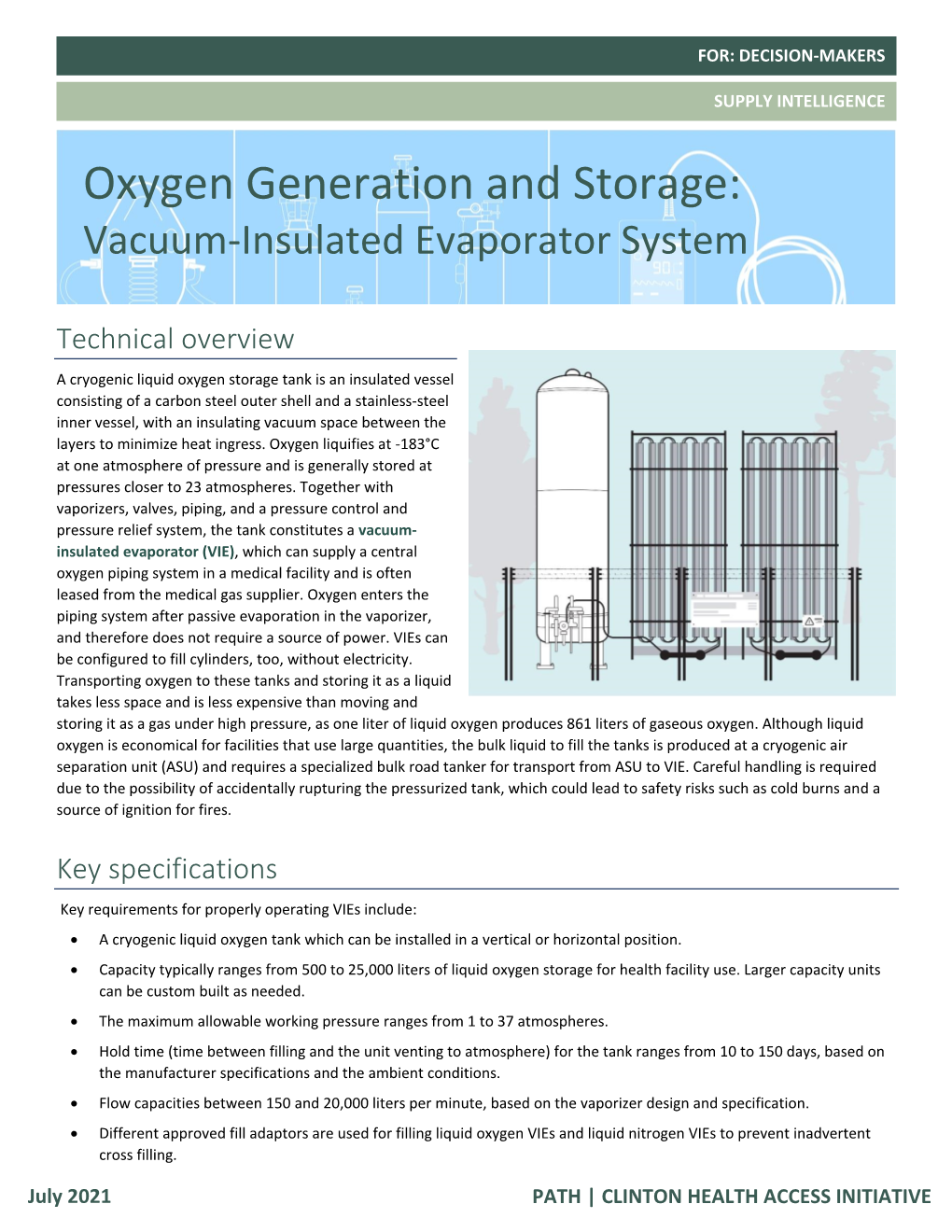 Oxygen Generation and Storage: Vacuum-Insulated Evaporator System