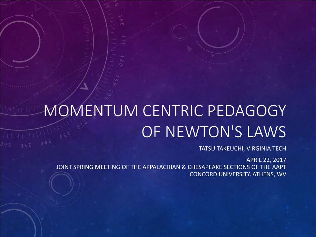 Momentum Centric Pedagogy of Newton's Laws