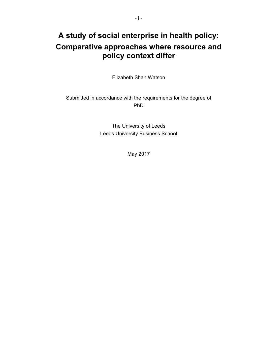 A Study of Social Enterprise in Health Policy: Comparative Approaches Where Resource and Policy Context Differ