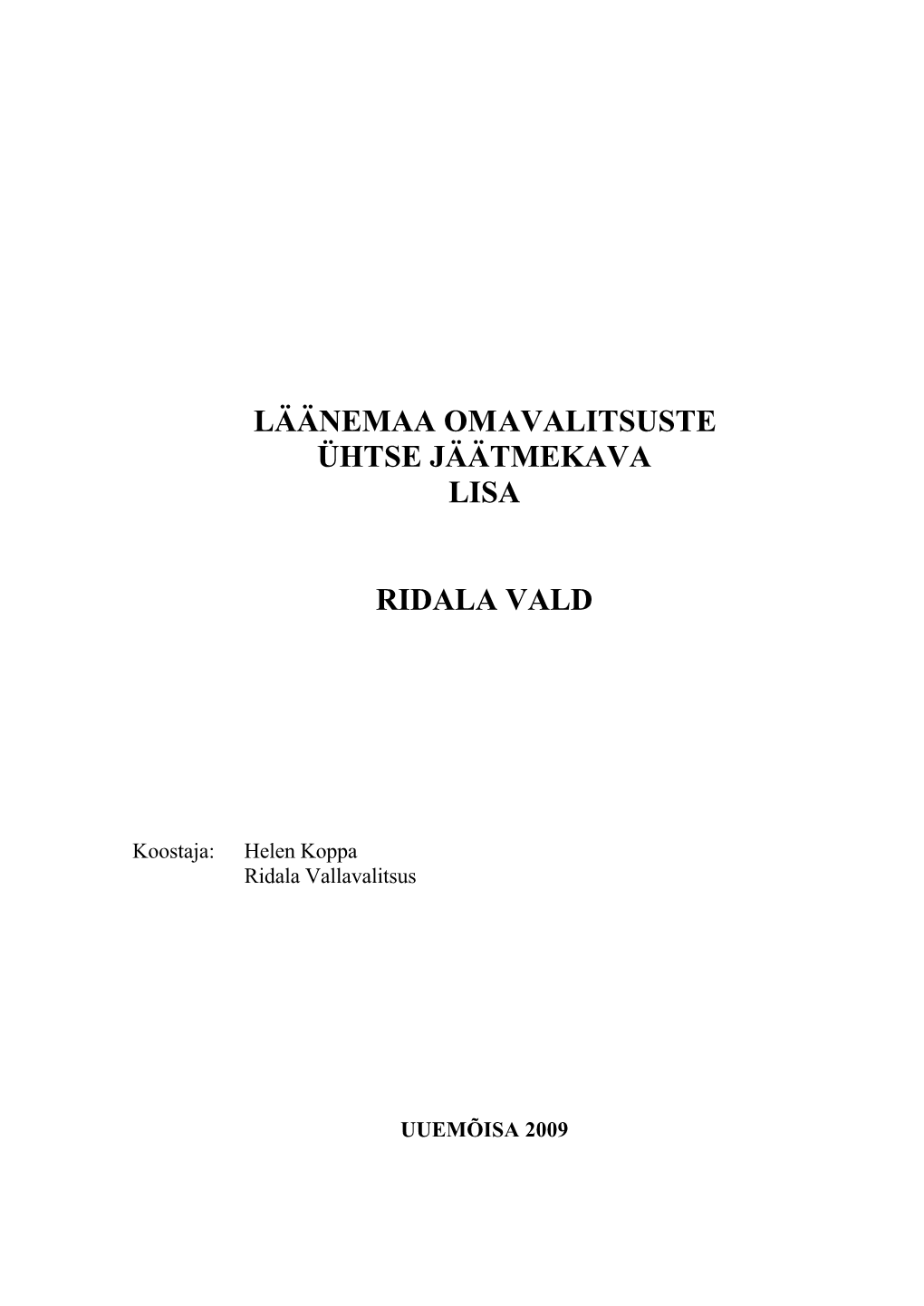 Läänemaa Omavalitsuste Ühtse Jäätmekava Lisa