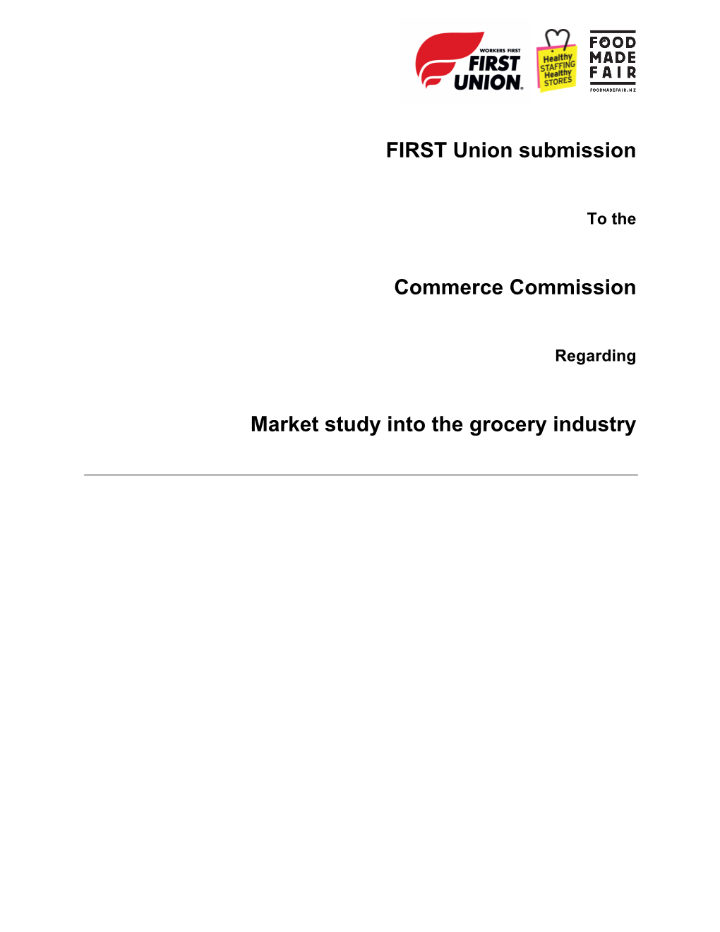 FIRST Union Submission Commerce Commission Market Study