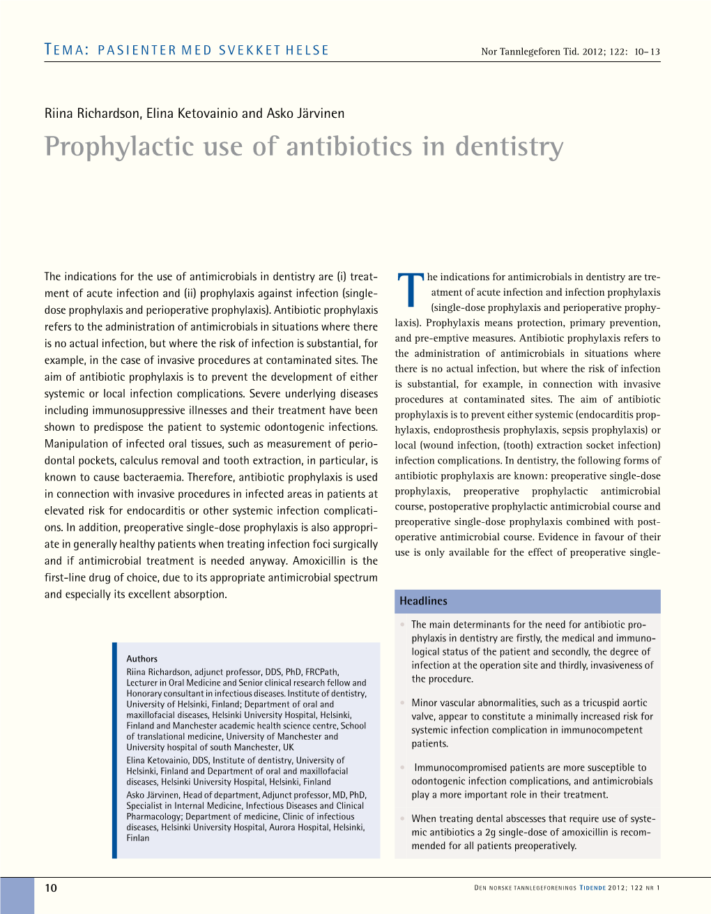 Prophylactic Use of Antibiotics in Dentistry