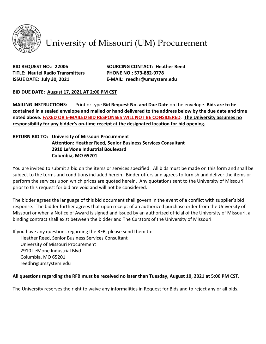 The University of Missouri-Columbia Requests Bids for the Furnishing And