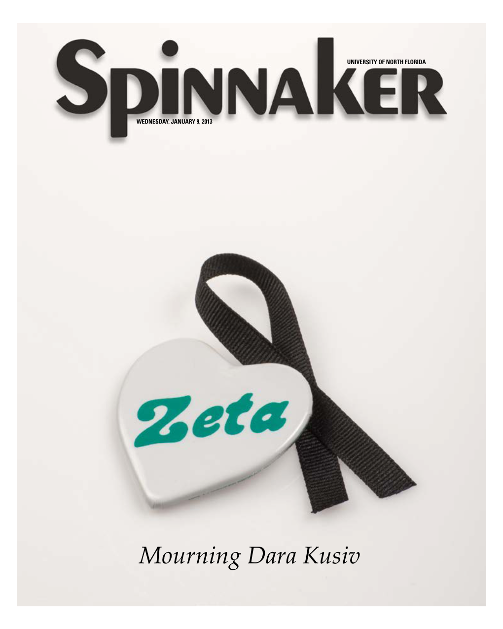 Mourning Dara Kusiv INSIDE 2 Wednesday, January 9, 2013 Spinnaker // Unfspinnaker.Com