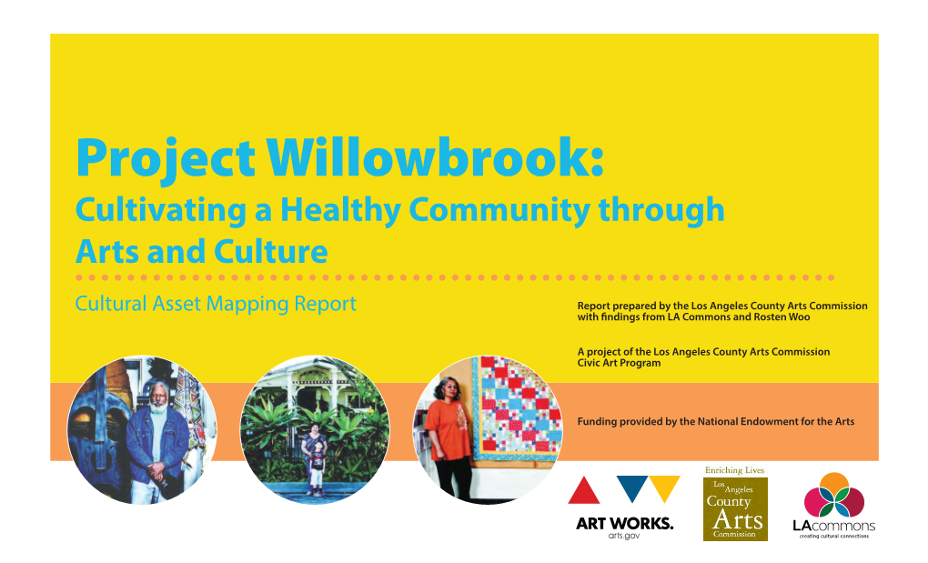 Project Willowbrook Cultural Asset Mapping Report