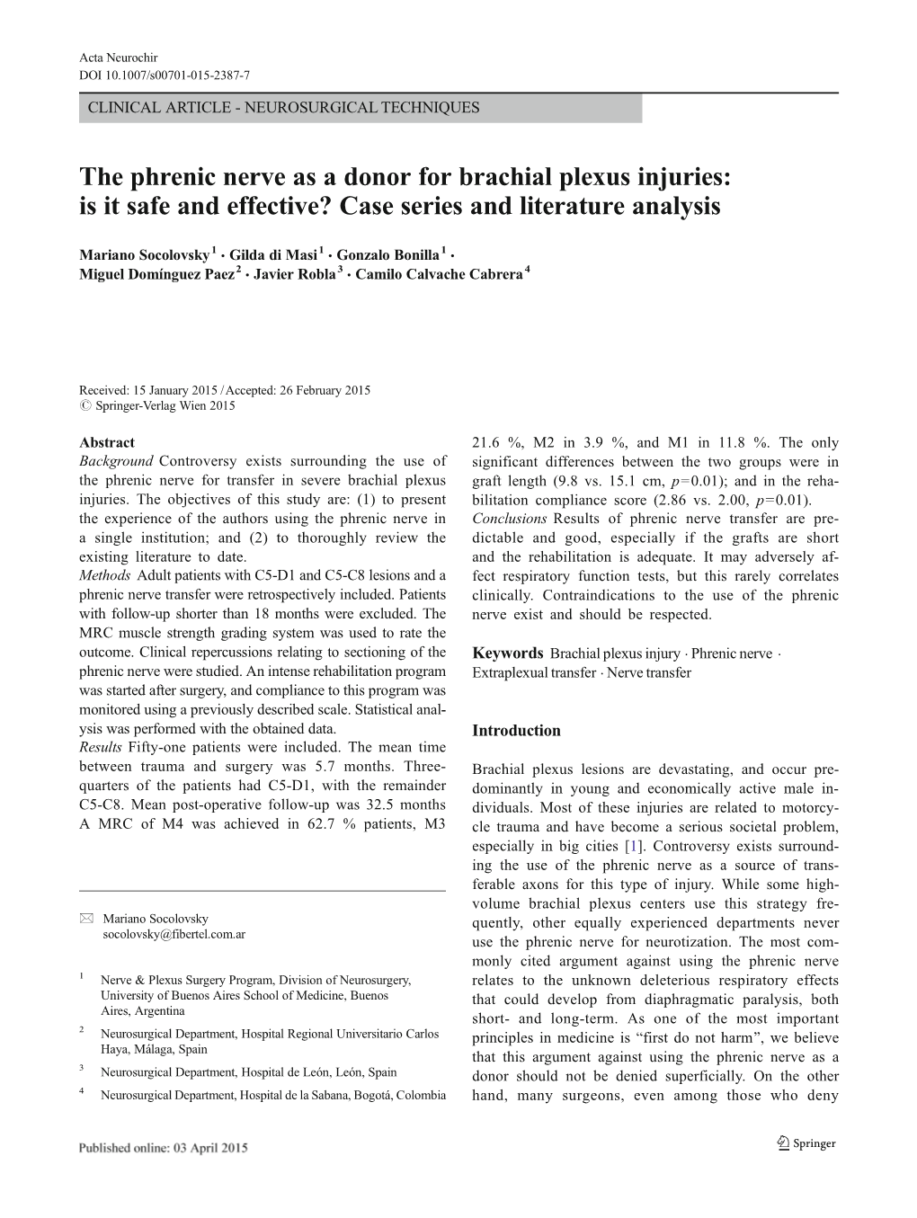 The Phrenic Nerve As a Donor for Brachial Plexus Injuries: Is It Safe and Effective? Case Series and Literature Analysis