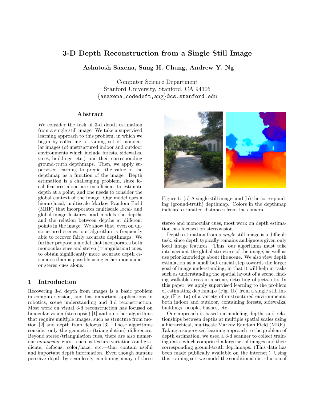 3-D Depth Reconstruction from a Single Still Image