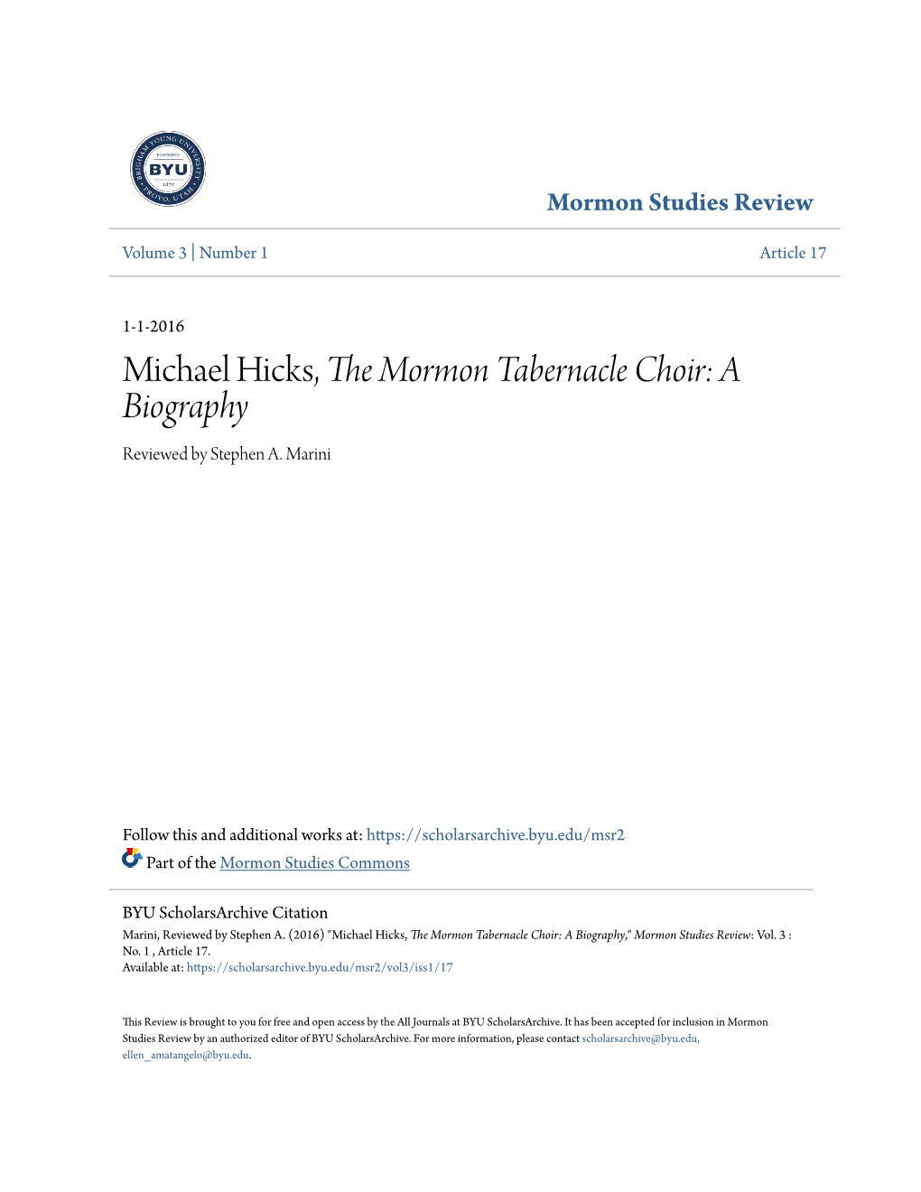 Michael Hicks, the Mormon Tabernacle Choir: a Biography Reviewed by Stephen A