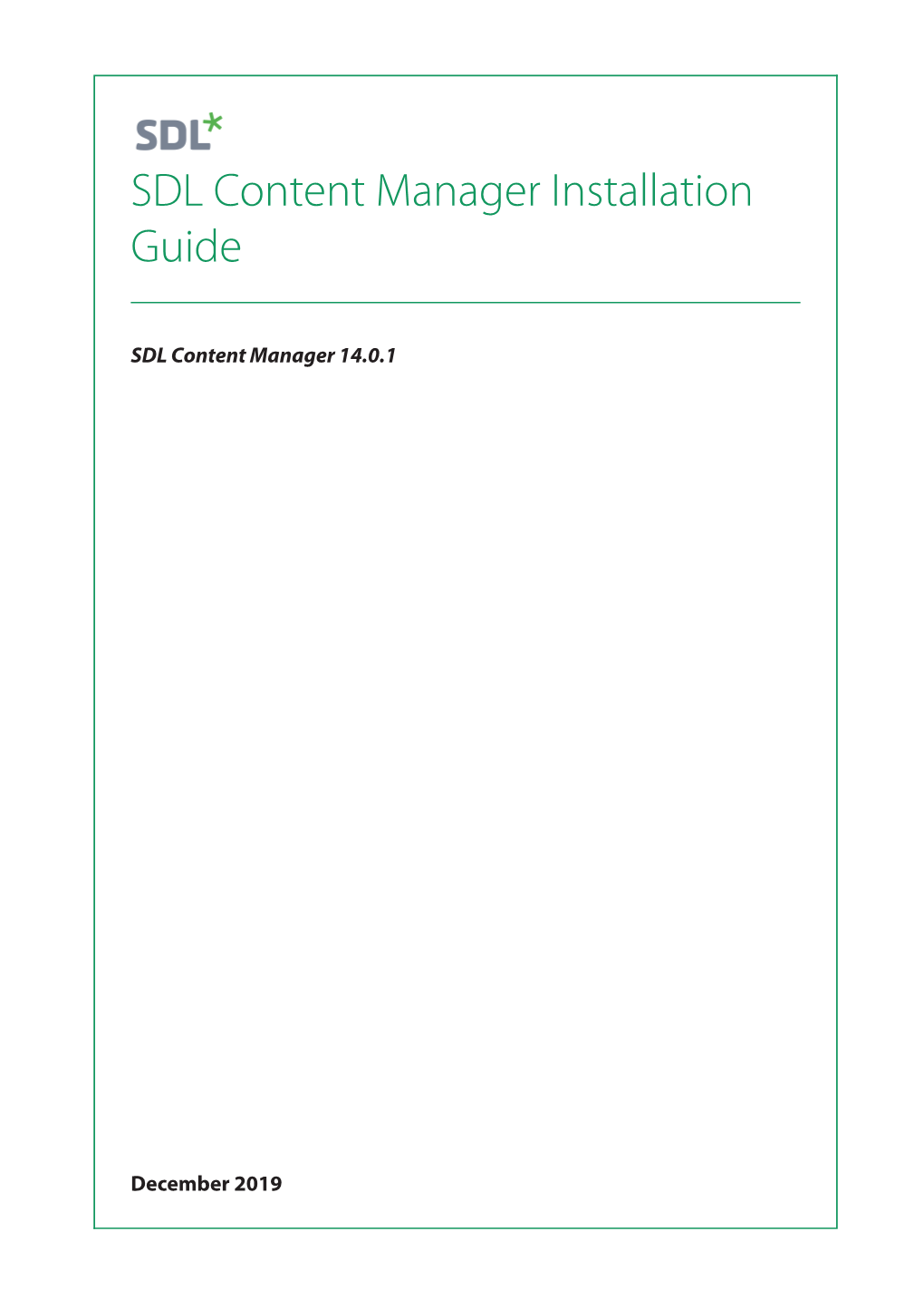 SDL Content Manager Installation Guide