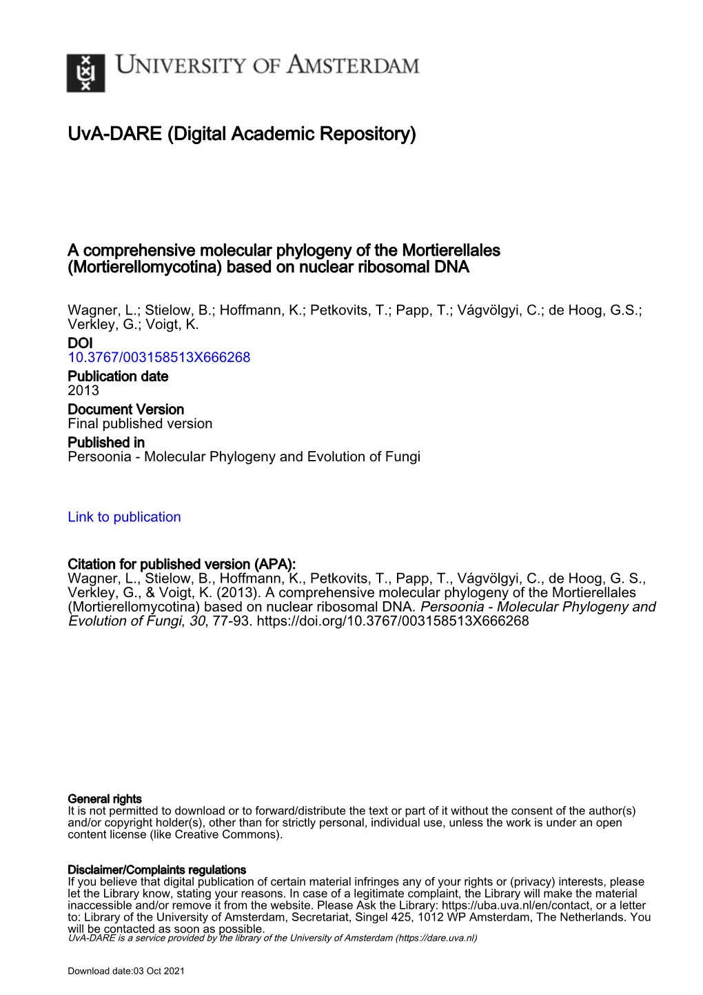 A Comprehensive Molecular Phylogeny of the &lt;I&gt;Mortierellales