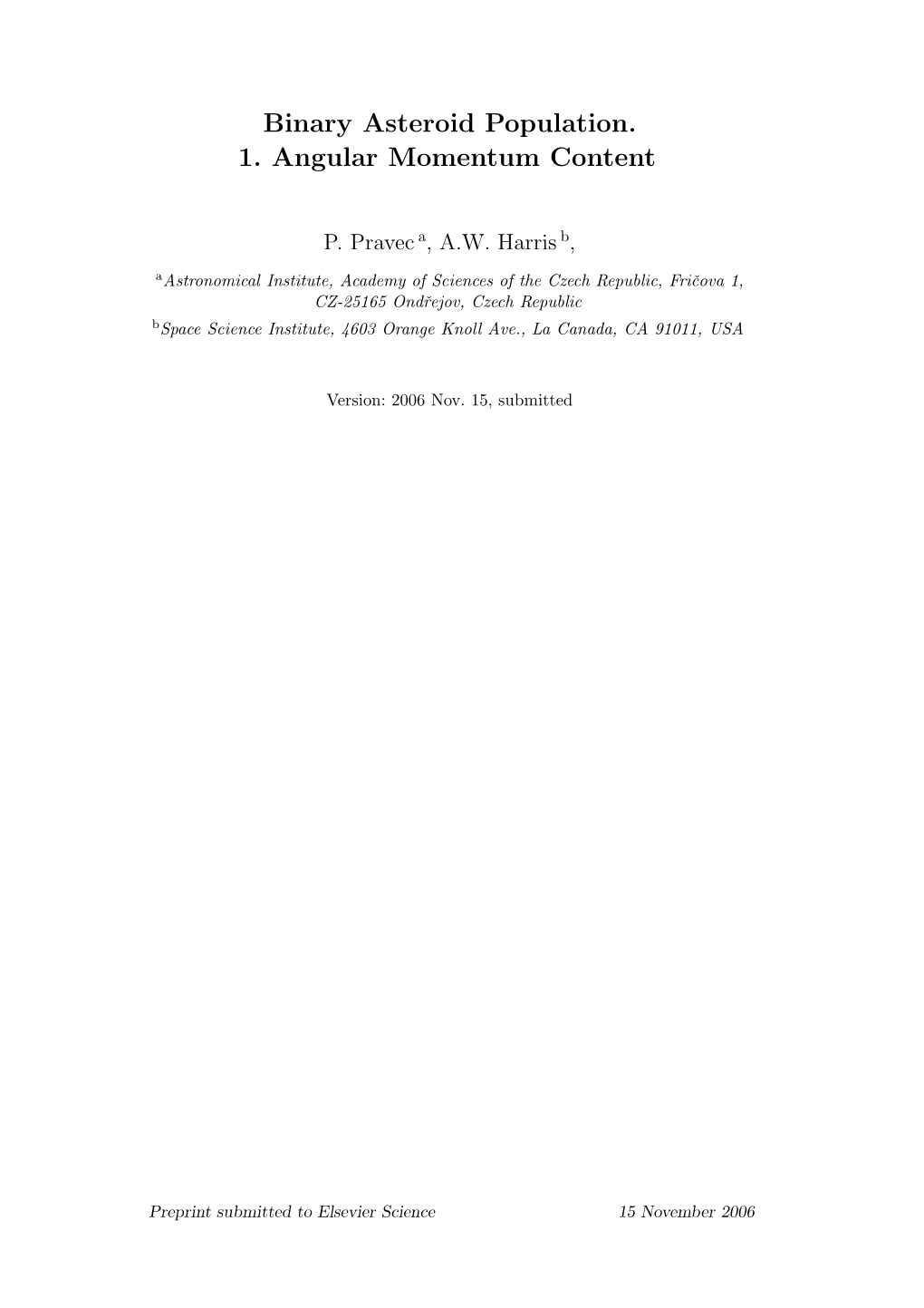 Binary Asteroid Population. 1. Angular Momentum Content