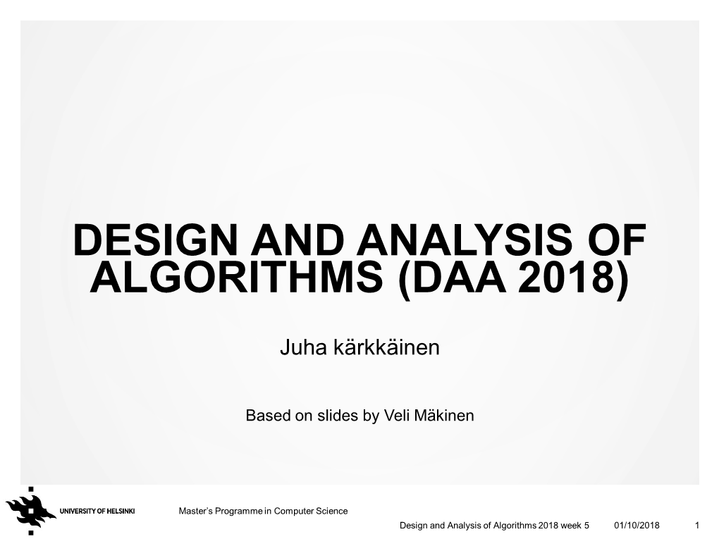 Design and Analysis of Algorithms (Daa 2018)