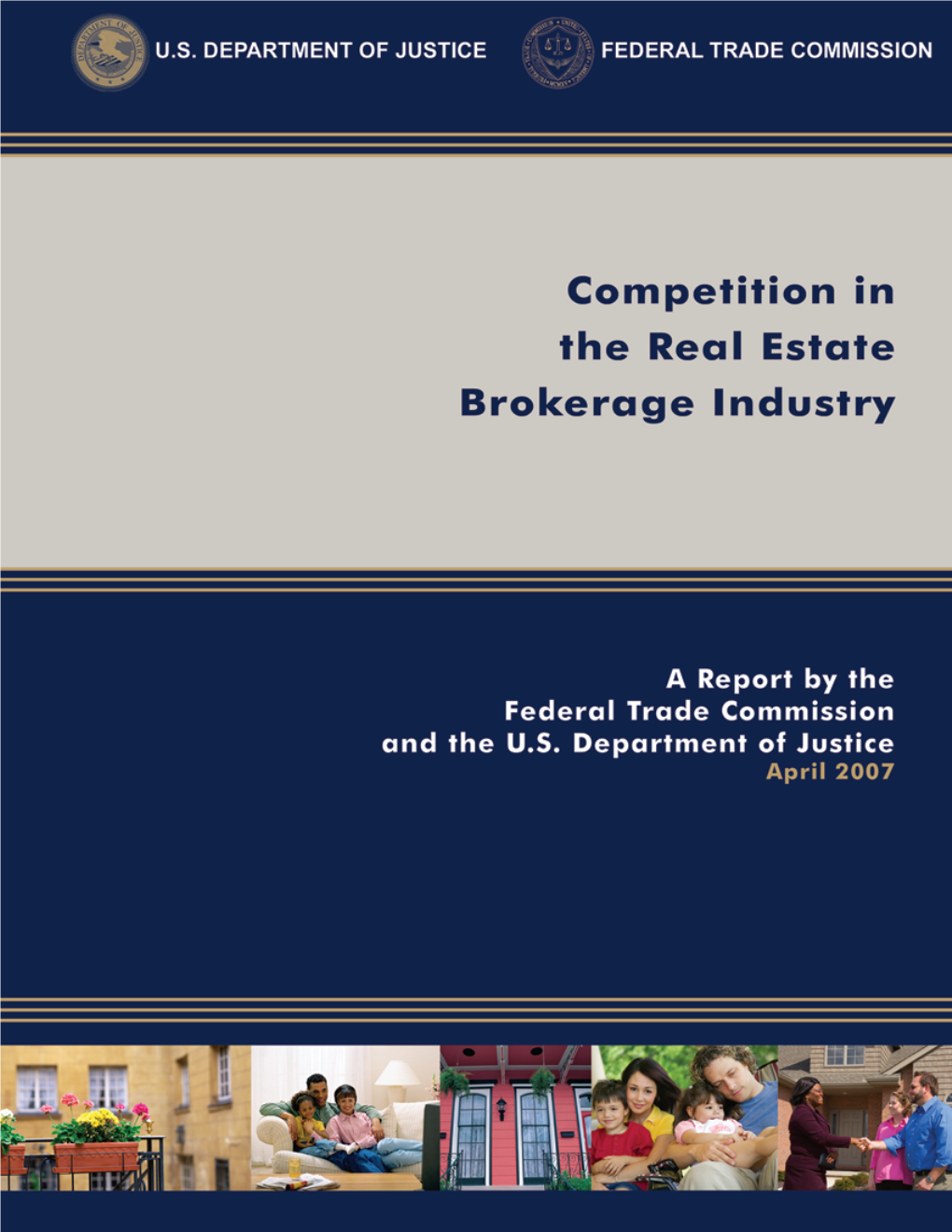 Competition in the Real Estate Brokerage Industry A