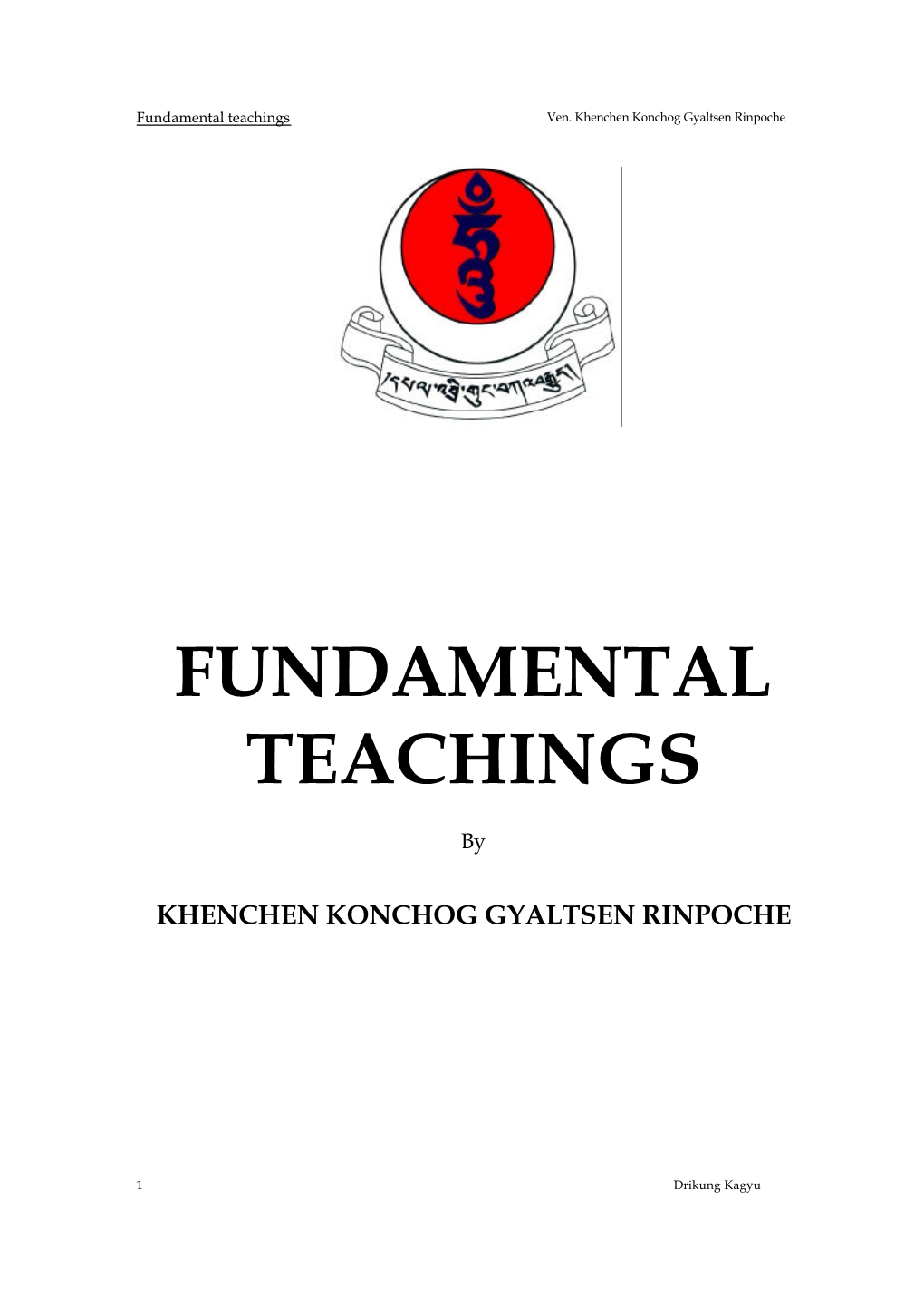 Khenchen-Fundamental Teachings