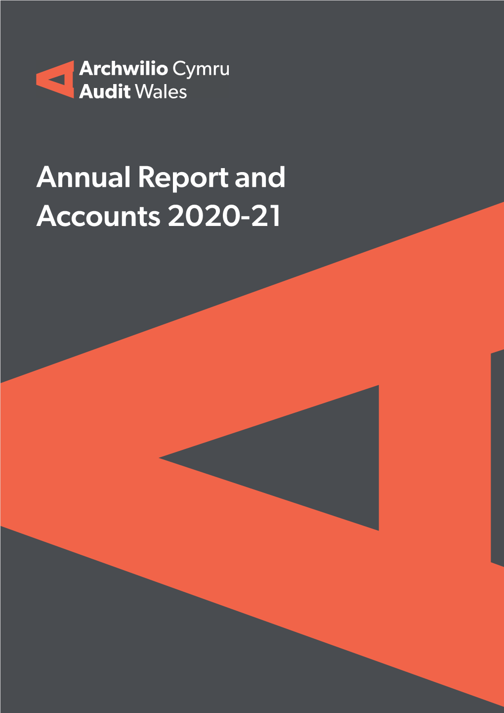 Annual Report and Accounts 2020-21 Page 2 Annual Report and Accounts 2020-21 Page 3 Annual Report and Accounts 2020-21