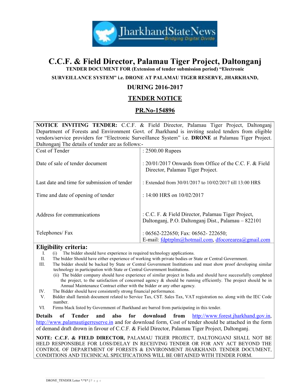 C.C.F. & Field Director, Palamau Tiger Project, Daltonganj