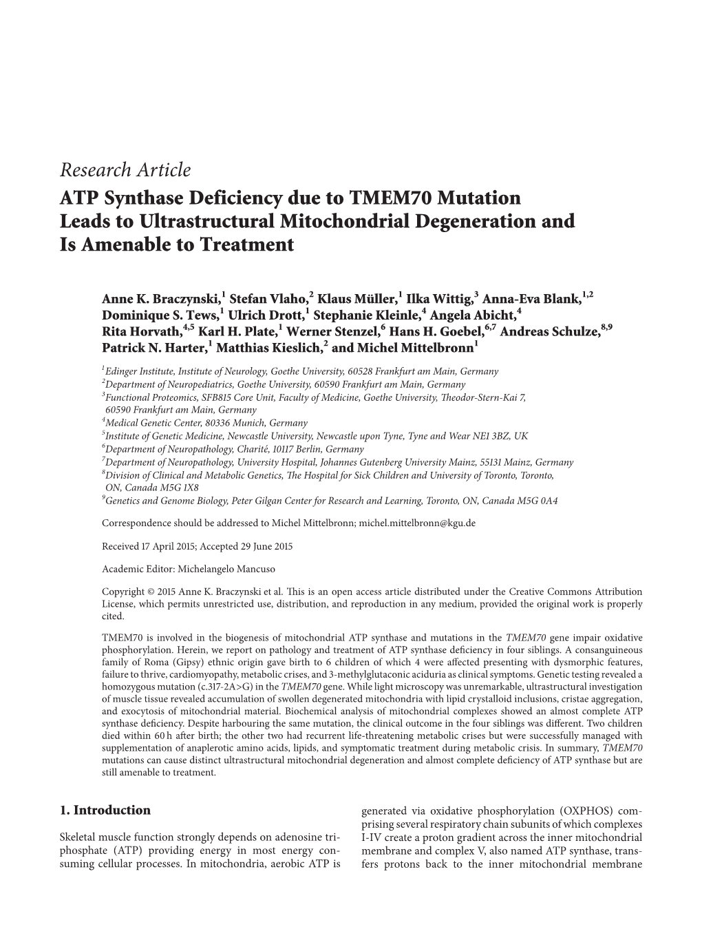 ATP Synthase Deficiency Due to TMEM70 Mutation Leads to Ultrastructural Mitochondrial Degeneration and Is Amenable to Treatment