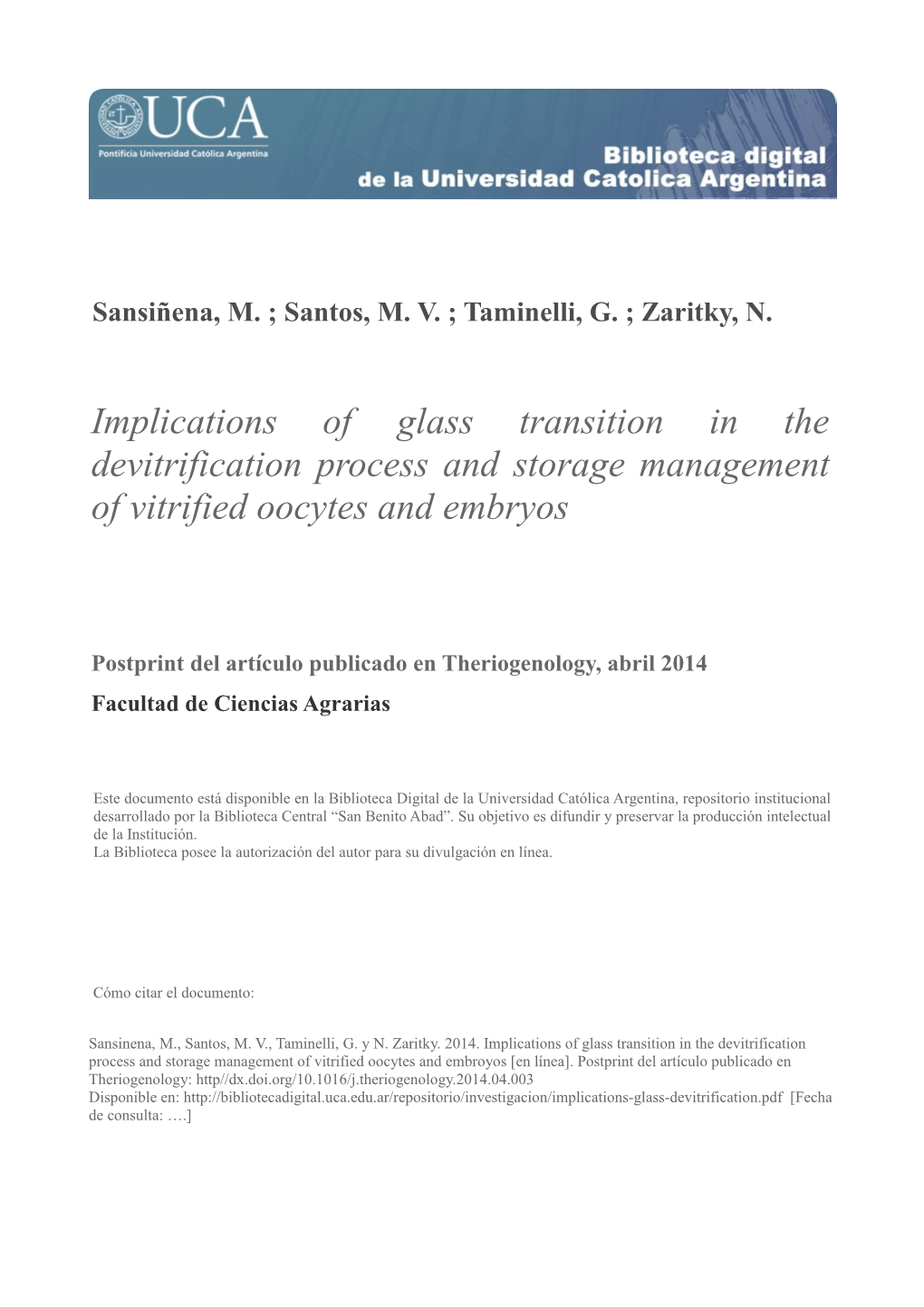 Implications of Glass Transition in the Devitrification Process and Storage Management of Vitrified Oocytes and Embryos