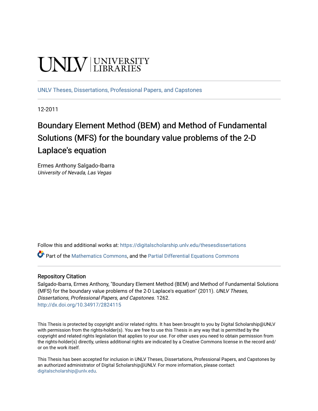 Boundary Element Method (BEM) and Method of Fundamental Solutions (MFS) for the Boundary Value Problems of the 2-D Laplace's Equation