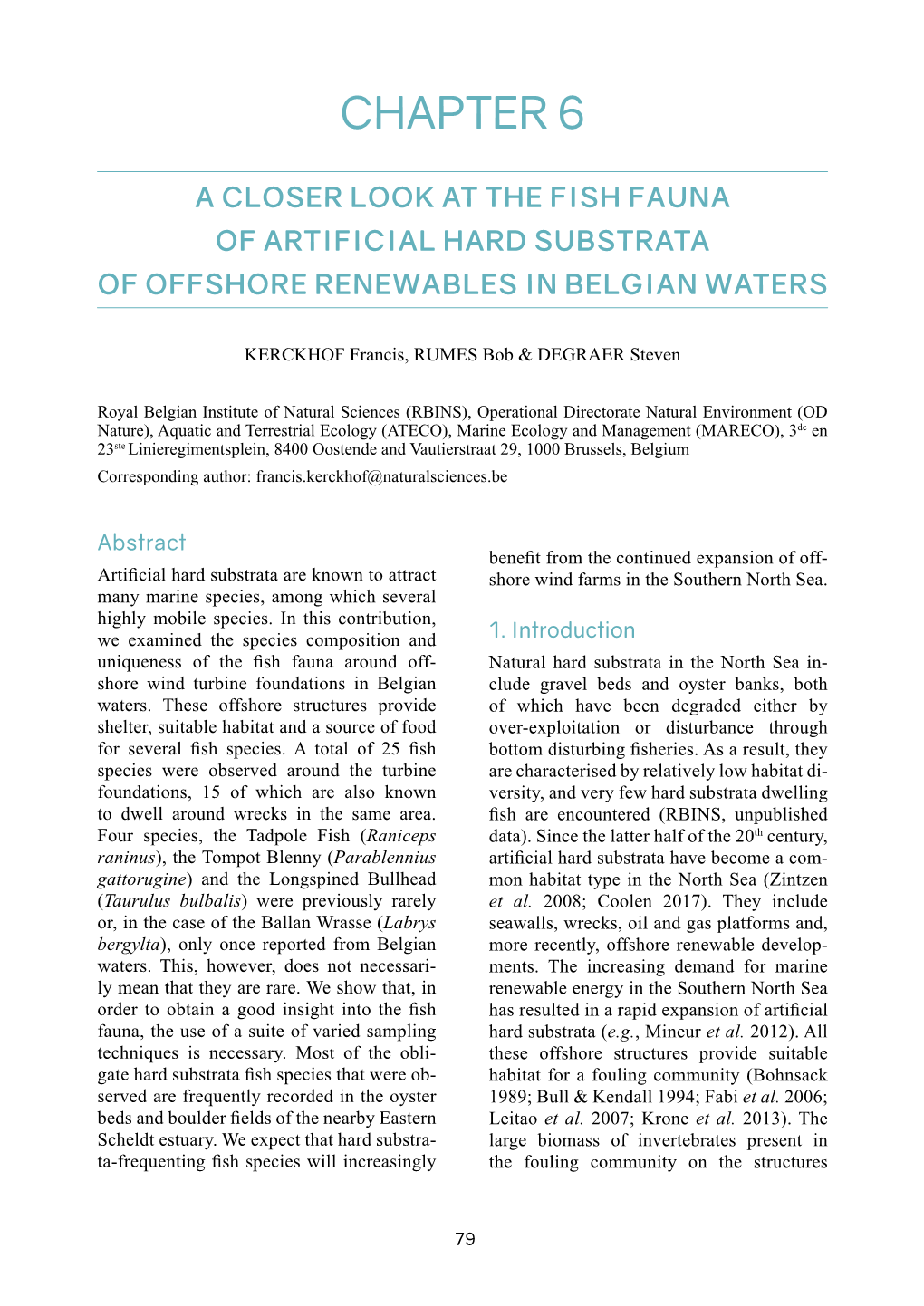 A Closer Look at the Fish Fauna of Artificial Hard Substrata of Offshore Renewables in Belgian Waters