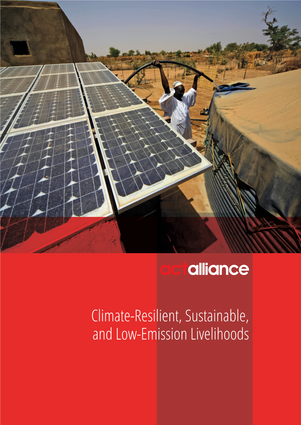 Climate-Resilient, Sustainable, and Low-Emission Livelihoods