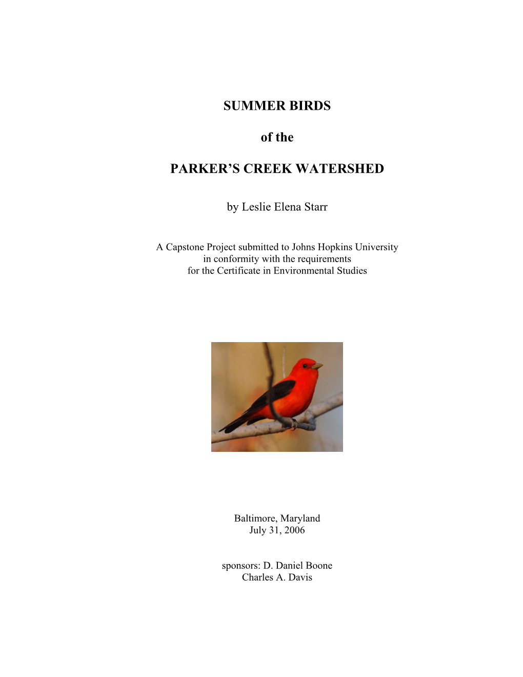 SUMMER BIRDS of the PARKER's CREEK WATERSHED