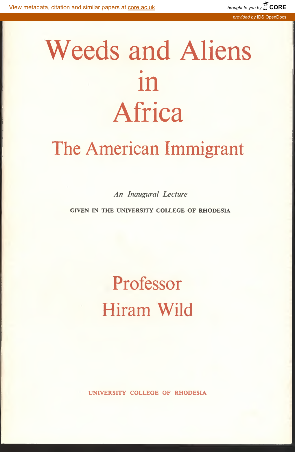 Weeds and Aliens in Africa the American Immigrant