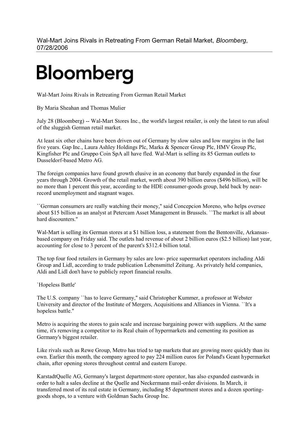 Wal-Mart Joins Rivals in Retreating from German Retail Market, Bloomberg, 07/28/2006