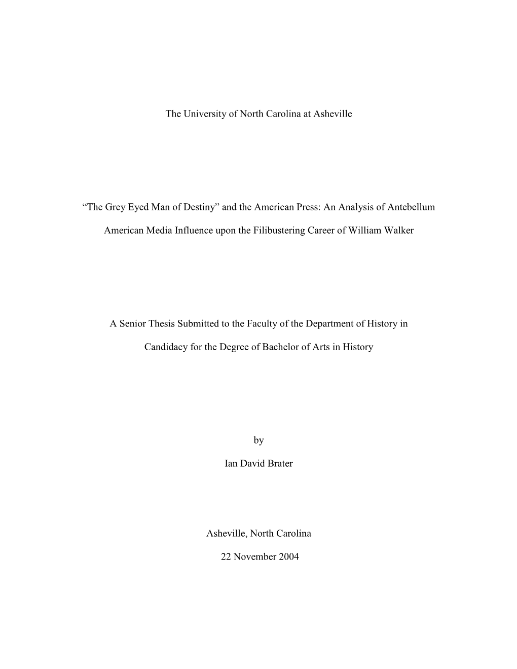 “The Grey Eyed Man of Destiny” and the American Press: an Analysis of Antebellum