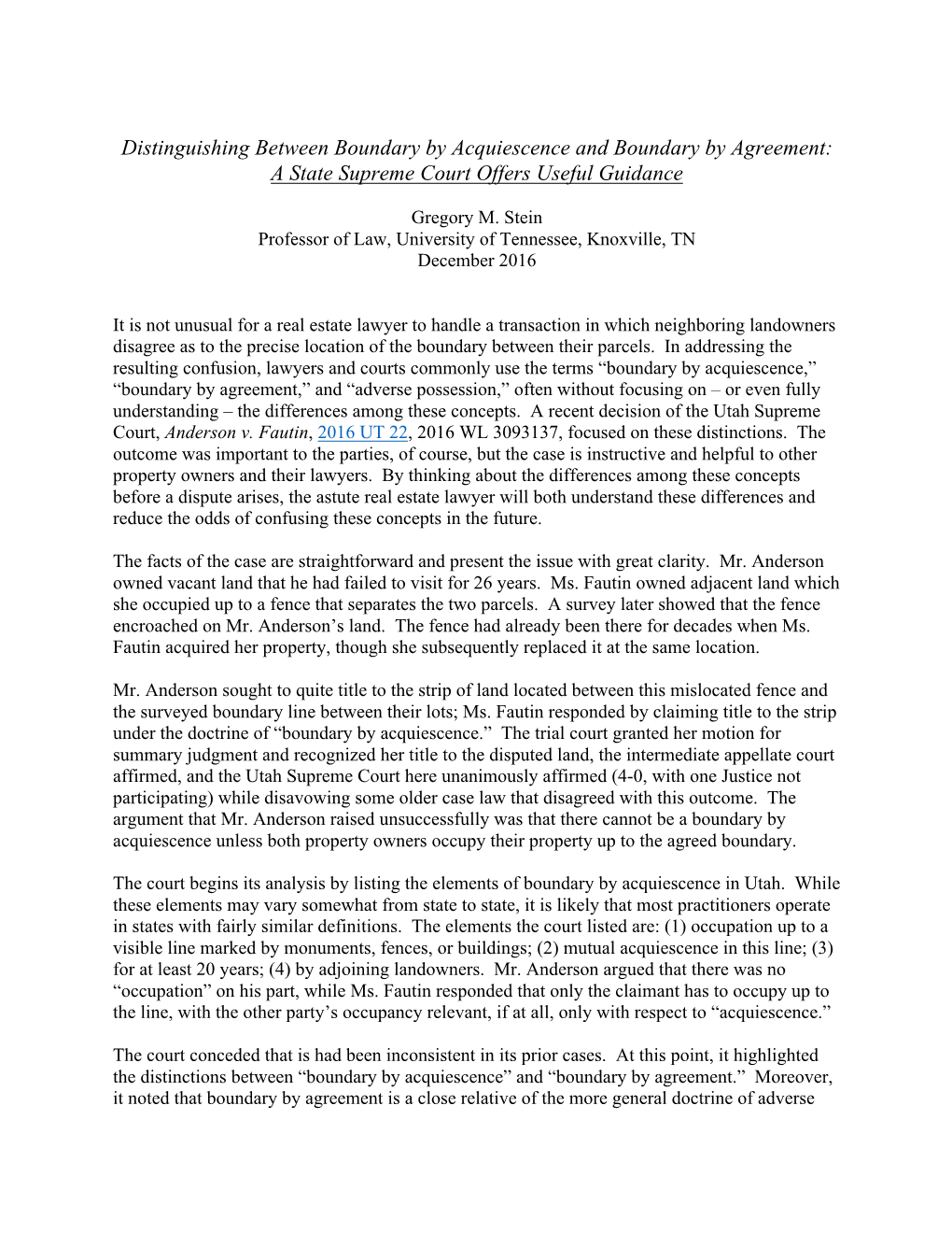 Distinguishing Between Boundary by Acquiescence and Boundary by Agreement: a State Supreme Court Offers Useful Guidance