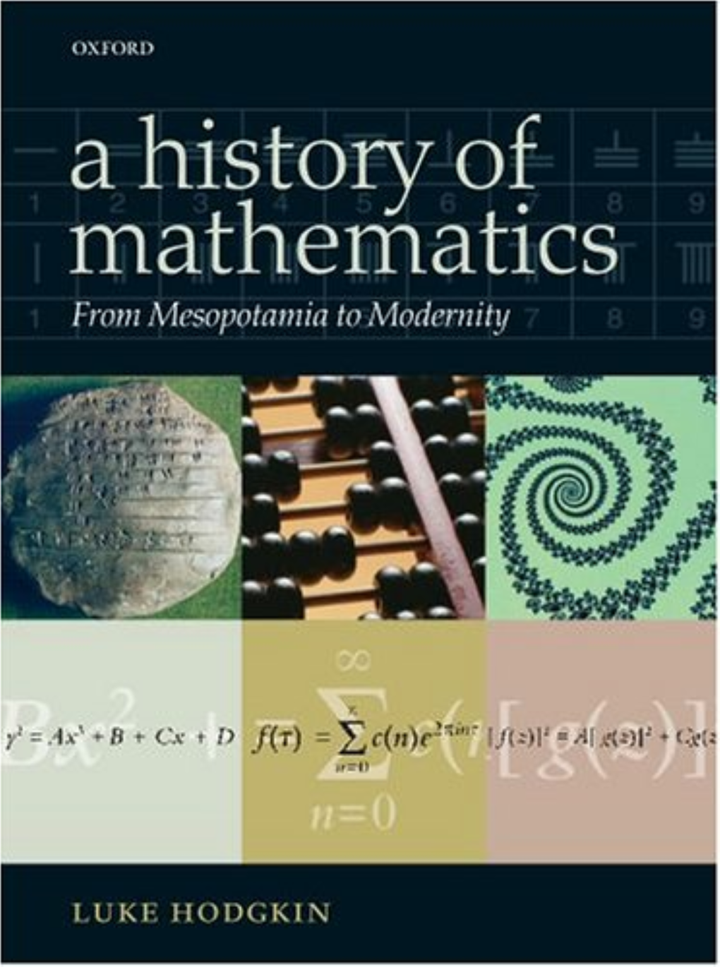 A History of Mathematics from Mesopotamia to Modernity