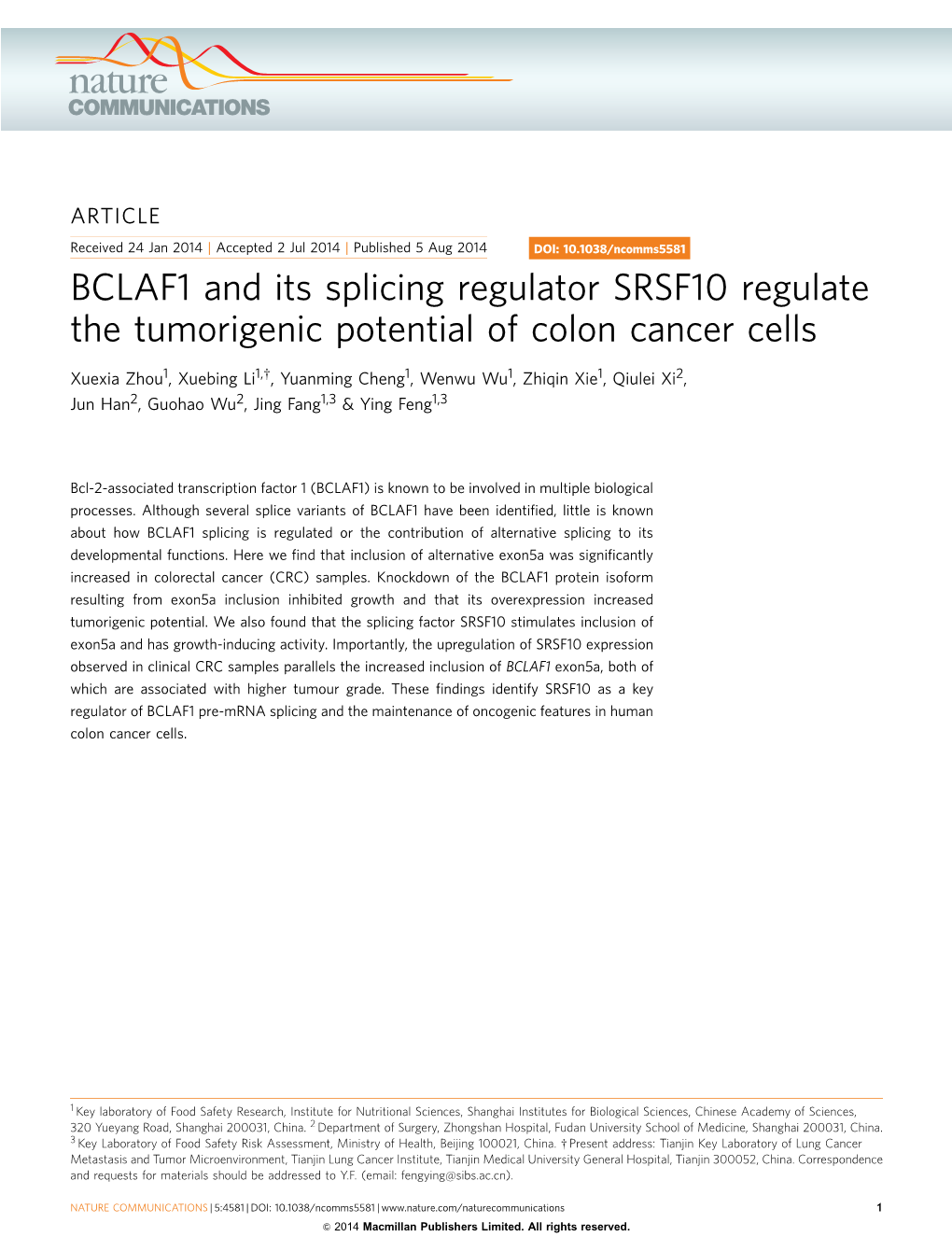 BCLAF1 and Its Splicing Regulator SRSF10 Regulate the Tumorigenic Potential of Colon Cancer Cells