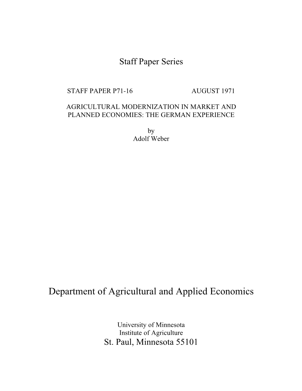 Agricultural Modernization in Market and Planned Economies: the German Experience