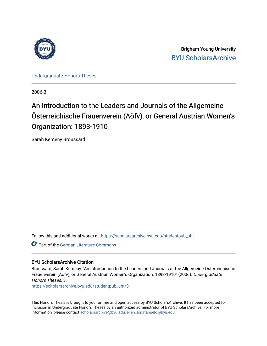 An Introduction to the Leaders and Journals of the Allgemeine Österreichische Frauenverein (Aöfv), Or General Austrian Women’S Organization: 1893-1910