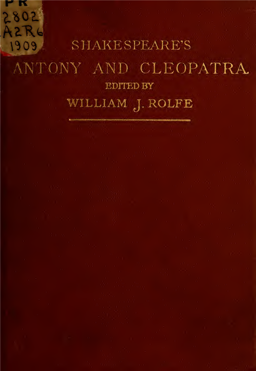 Shakespeare's Tragedy of Antony and Cleopatra