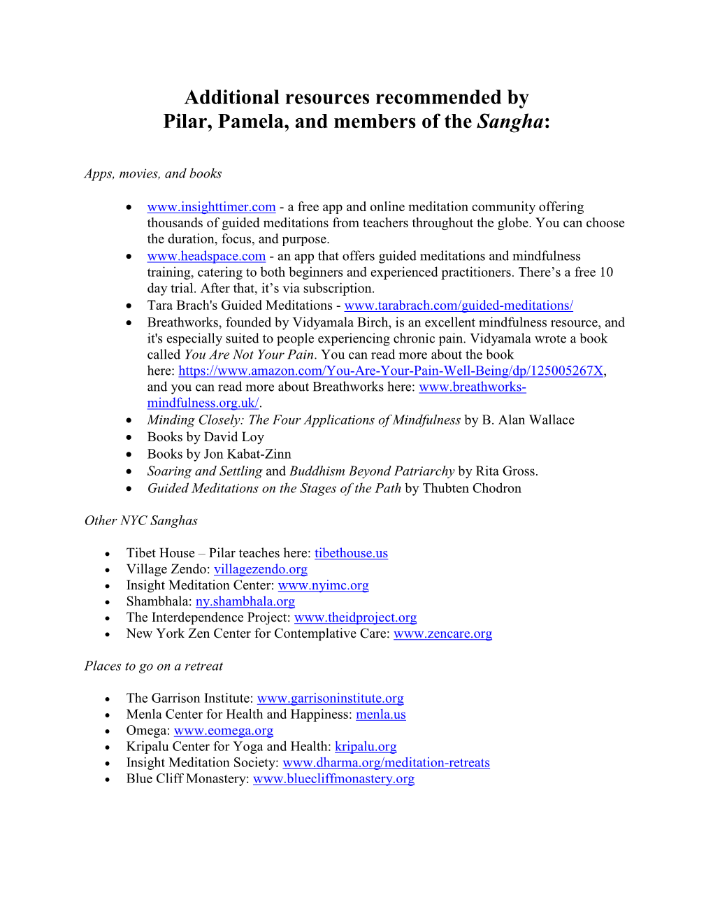 Additional Resources Recommended by Pilar, Pamela, and Members of the Sangha