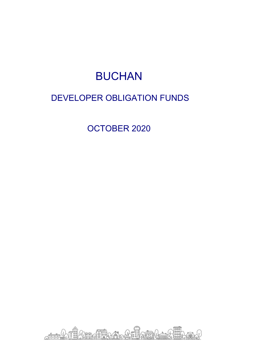 Councillor Reports Buchan October 2020