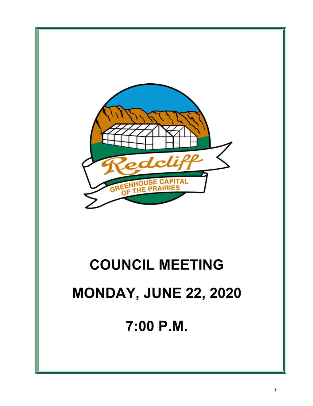 Council Meeting Monday, June 22, 2020 7:00 P.M